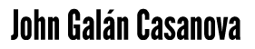 John Galan Casanova
